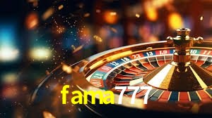 fama777